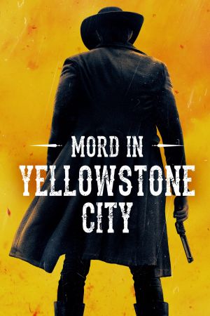 Mord in Yellowstone City hdfilme stream online