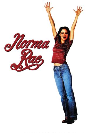 Norma Rae - Eine Frau steht ihren Mann poster