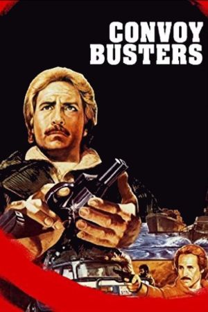 Convoy Busters hdfilme stream online