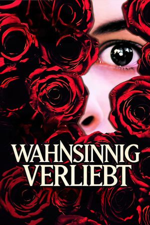 Wahnsinnig verliebt poster