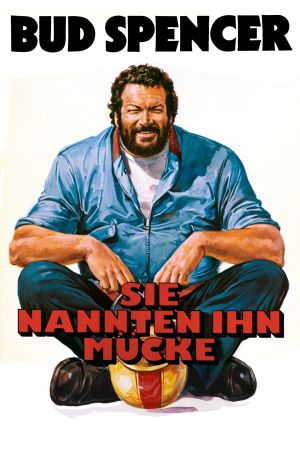 Sie nannten ihn Mücke poster