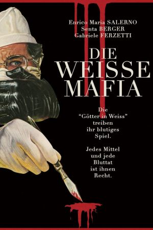 Die weiße Mafia poster