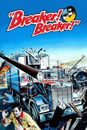 Breaker! Breaker! - Voll in Action poster