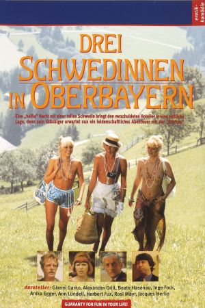 Drei Schwedinnen in Oberbayern poster