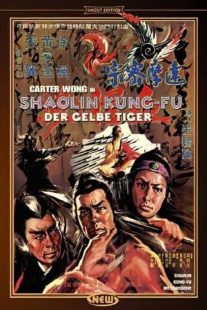 Shaolin Kung-Fu - Der gelbe Tiger poster