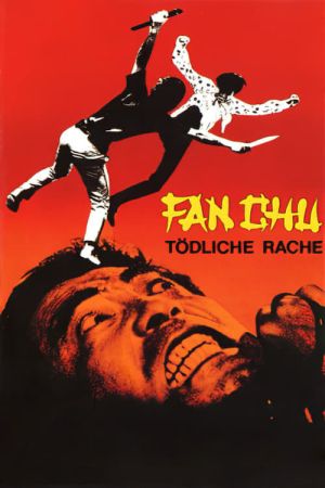 Fan Chu - Tödliche Rache hdfilme stream online