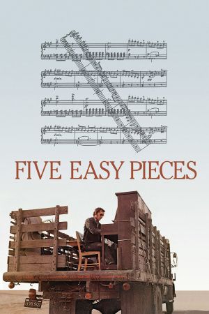 Five Easy Pieces – Ein Mann sucht sich selbst poster