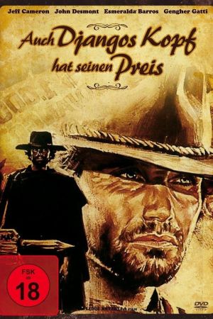 Auch Djangos Kopf hat seinen Preis poster