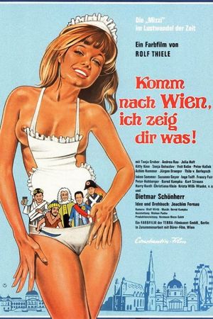 Komm nach Wien, ich zeig dir was! poster
