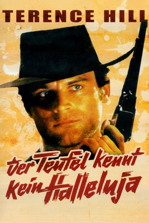 Der Teufel kennt kein Halleluja poster