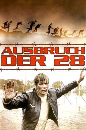 Ausbruch der 28 poster