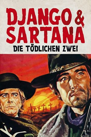 Django und Sartana, die tödlichen Zwei poster