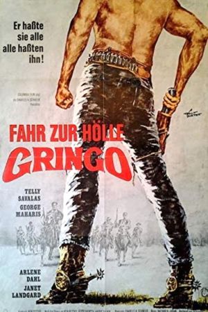 Fahr zur Hölle, Gringo poster
