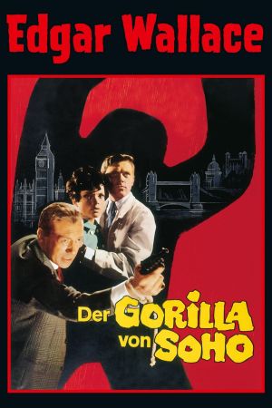 Edgar Wallace - Der Gorilla von Soho hdfilme stream online