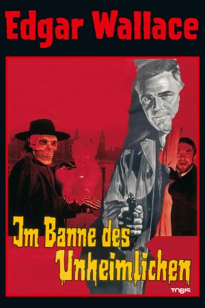 Edgar Wallace - Im Banne des Unheimlichen poster