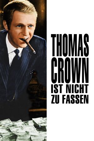 Thomas Crown ist nicht zu fassen poster