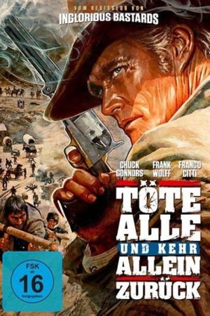 Töte alle und kehr allein zurück poster