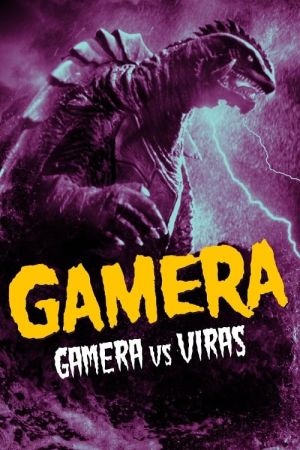 Gamera gegen Viras - Frankensteins Weltraummonster greift an poster