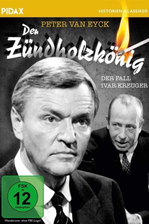 Ivar Kreuger der Zündholzkönig poster