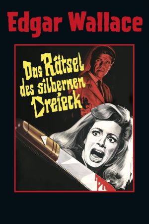 Edgar Wallace - Das Rätsel des silbernen Dreieck poster