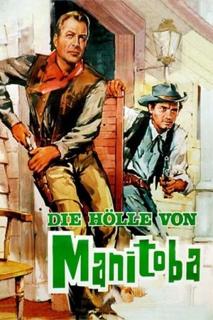 Die Hölle von Manitoba poster