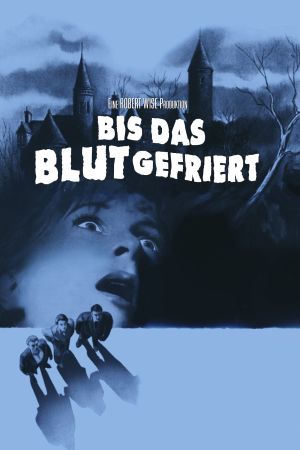 Bis das Blut gefriert poster