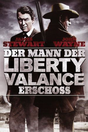 Der Mann, der Liberty Valance erschoß poster