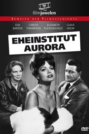 Eheinstitut Aurora hdfilme stream online
