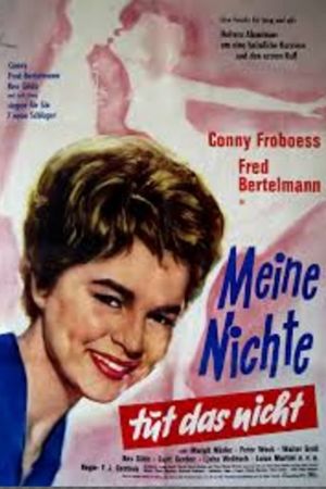 Meine Nichte tut das nicht poster