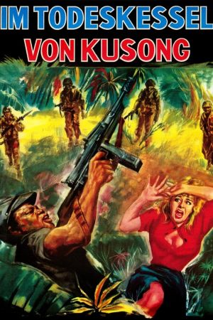 Im Todeskessel von Kusong poster