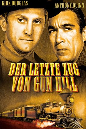 Der letzte Zug von Gun Hill poster