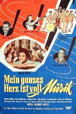 Mein ganzes Herz ist voll Musik poster