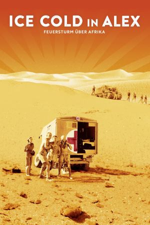 Eiskalt in Alexandrien – Feuersturm über Afrika poster