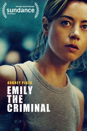 Emily the Criminal poster