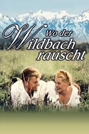 Wo der Wildbach rauscht hdfilme stream online