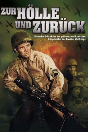 Zur Hölle und zurück poster