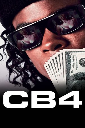 CB4 - Die Rapper aus L.A. poster