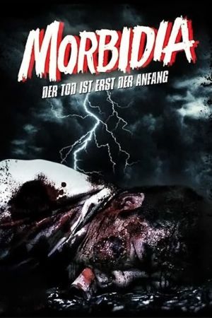Morbidia - Der Tod ist erst der Anfang poster