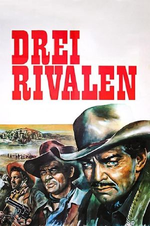 Drei Rivalen poster