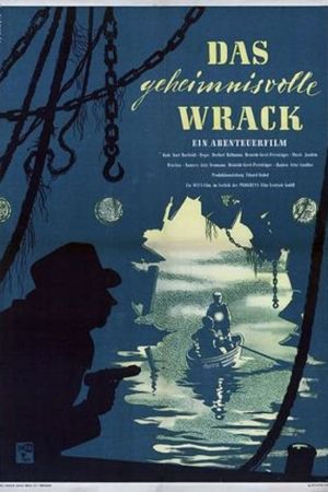 Das geheimnisvolle Wrack poster