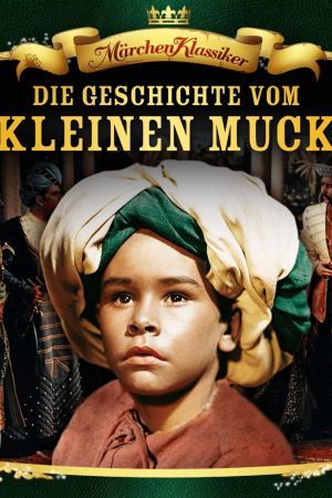 Die Geschichte vom kleinen Muck poster