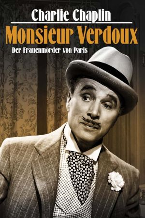 Monsieur Verdoux - Der Frauenmörder von Paris hdfilme stream online
