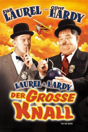 Laurel & Hardy - Der grosse Knall poster