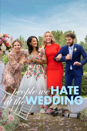 The People We Hate at the Wedding hdfilme stream online