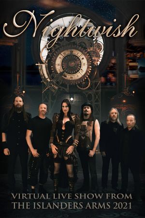 Nightwish - Virtual Live Show From The Islanders Arms 2021 poster