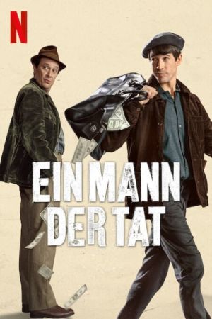 Ein Mann der Tat poster