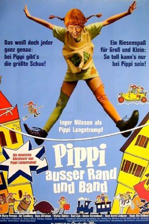 Pippi außer Rand und Band poster