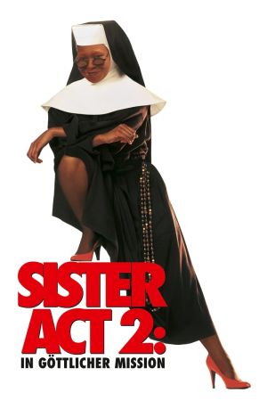 Sister Act 2 - In göttlicher Mission poster