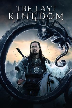 The Last Kingdom poster