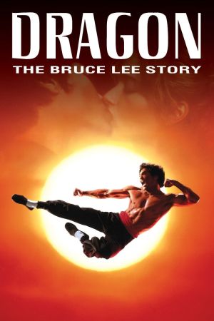 Dragon - Die Bruce Lee Story poster